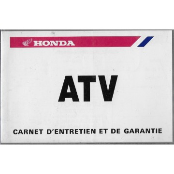 HONDA ATV (carnet de garantie neuf 02 / 1995)