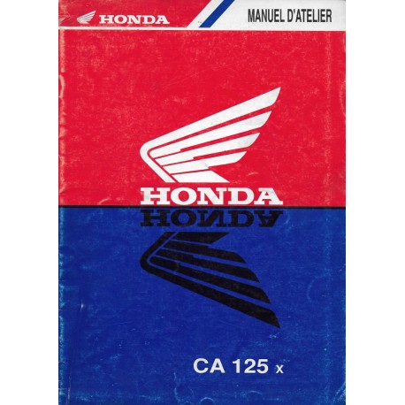 HONDA CA 125 x REBEL (Manuel atelier additif) 