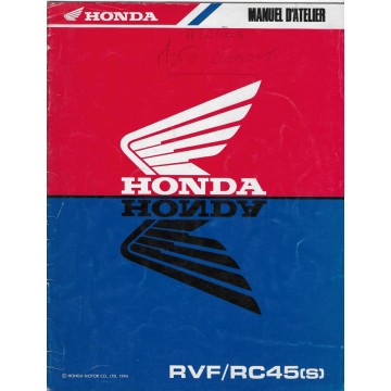 HONDA RVF / RC 45 (R) et (S) 1994 / 1995 (manuels atelier)