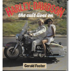 Harley-Davidson: the cult lives on de Gérald Foster en 1984
