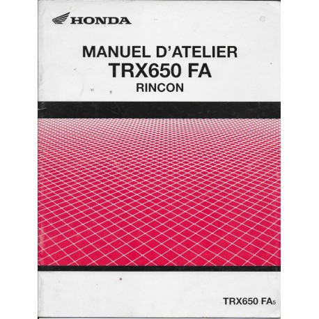 HONDA TRX 650 FA Rincon de 2005 (Manuel additif 07 / 2004)