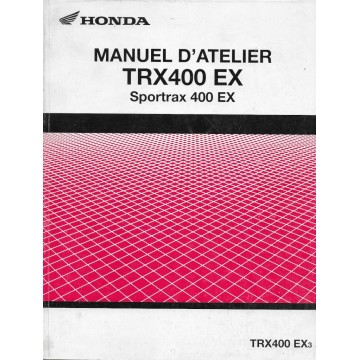 HONDA TRX 400 EX Sportrax de 2003 (Manuel atelier 11 / 02)