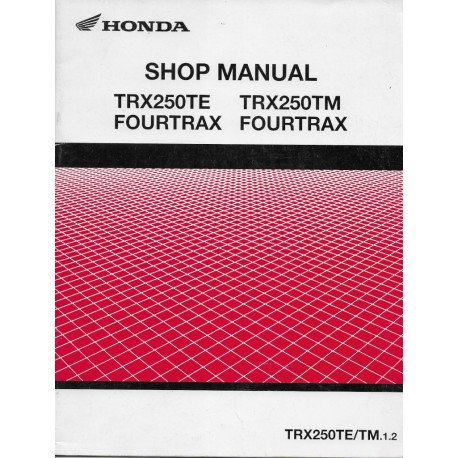 HONDA TRX 250 TM /TE de 2001 - 2002 (Manuel additif 02 / 02)