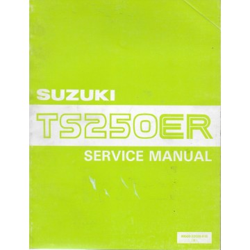 SUZUKI TS 250 ER de 1981 / 1982 manuel atelier  (08 / 1981)
