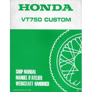 HONDA VT 750 CUSTOM (Manuel atelier additif février 1984)