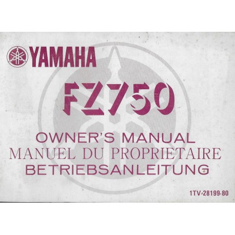 YAMAHA FZ 750 de 1986 (Manuel propriétaire 11 / 85) Type 1TV