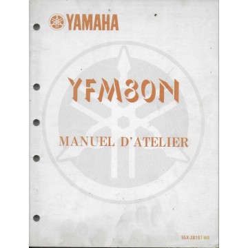 YAMAHA YFM 80 N de 1985 type 55X (Manuel atelier 11 / 84)