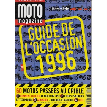 Moto Magazine Hors-série guide de l'occasion 1996