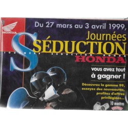 HONDA (Journées séduction découverte gamme motos 1999)