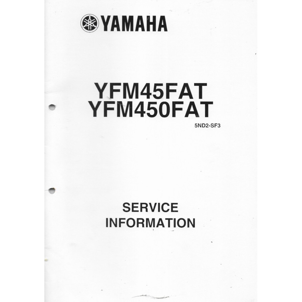 Manuel d'informations techniques Yamaha YFM 45 FAR et450 FAR