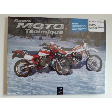 Revue Moto Technique Hors série n° 3 (XL 600 HONDA)