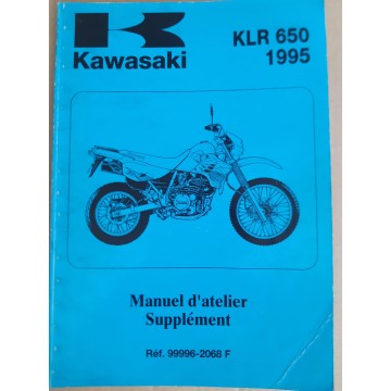 KAWASAKI KLR 650  de 1995 (Manuel atelier additif 10 / 94)