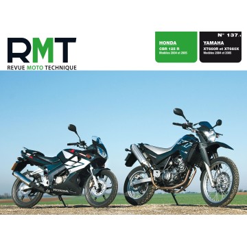 Honda CBR 125 R (04 / 05) - Yamaha XT 660 R et X (04 / 05) RMT 137