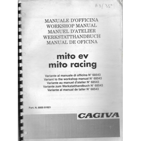 CAGIVA MITO ev 125 cc / MITO racing 125cc ( manuel atelier 03 / 1995)