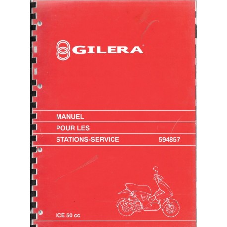 GILERA ICE 50 cc (manuel atelier  06 / 2001)