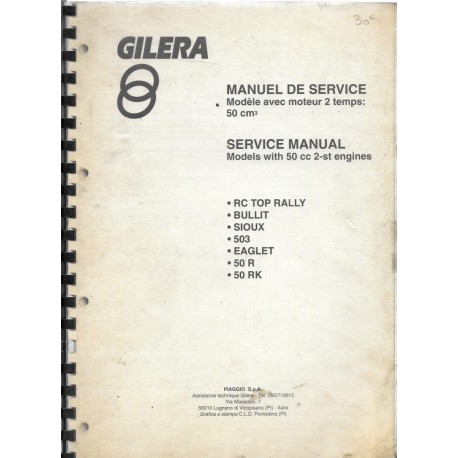 GILERA RK 50 cc  ou BULLIT  50 cc (manuel atelier  10 / 1996)