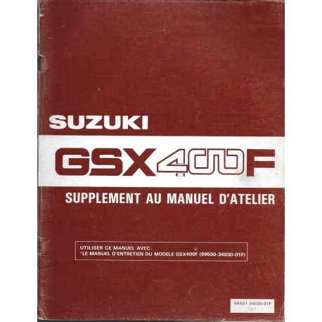 Manuel atelier additif SUZUKI  GSX 400 FZ 1982