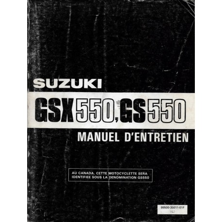 Manuel atelier  SUZUKI GSX 550 E et ES modèle 1984