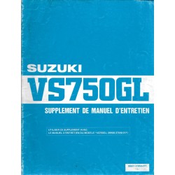 Manuel atelier additif  SUZUKI VS 750 GL modèle 1986