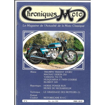 CHRONIQUES MOTO n° 6 MAI-JUIN 1988