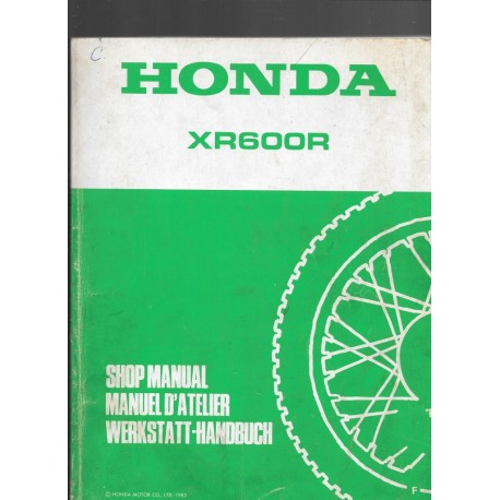 HONDA XR 600 R (Manuel de base) octobre 1987. Type MK2