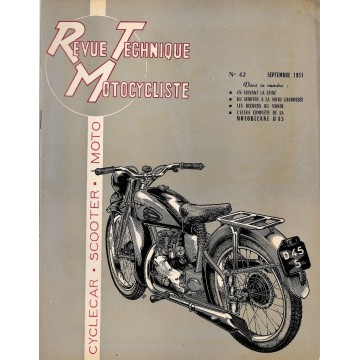 Revue Technique Motocycliste n° 42 de septembre 1951