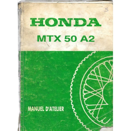 HONDA MTX 50 A2 (Manuel de base mai 1988)
