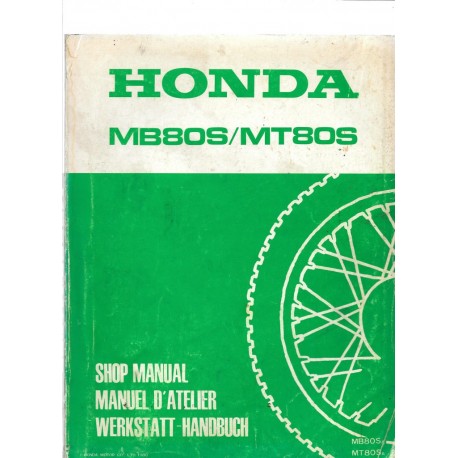 HONDA MB 80 S / MT 80 S (Manuel de base juin 1980)