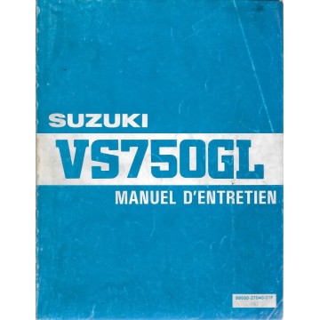 Manuel atelier SUZUKI VS 750 GLF modèle 1985 (04 / 1985)  