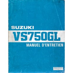 Manuel atelier SUZUKI VS 750 GLF modèle 1985 (04 / 1985)  
