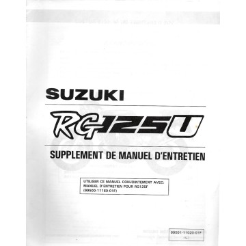 Additif manuel atelier SUZUKI RG 125 U de 1992   (02 / 1992) 
