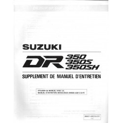 Manuel atelier SUZUKI DR 350 P-SP- SHP  (additif 10 / 1992) 