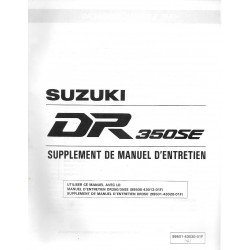 Manuel atelier SUZUKI DR 350 SER (additif 11 / 1993) 