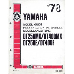 YAMAHA DT 250 / 400 E et MX Modèles 1978