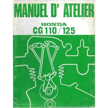 HONDA CG 110 / 125. (Manuel de base 06 / 1977)