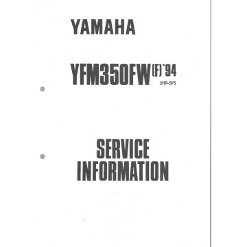 Manuel d'atelier Yamaha YFM 350 FW  94 / 97 type 3HN