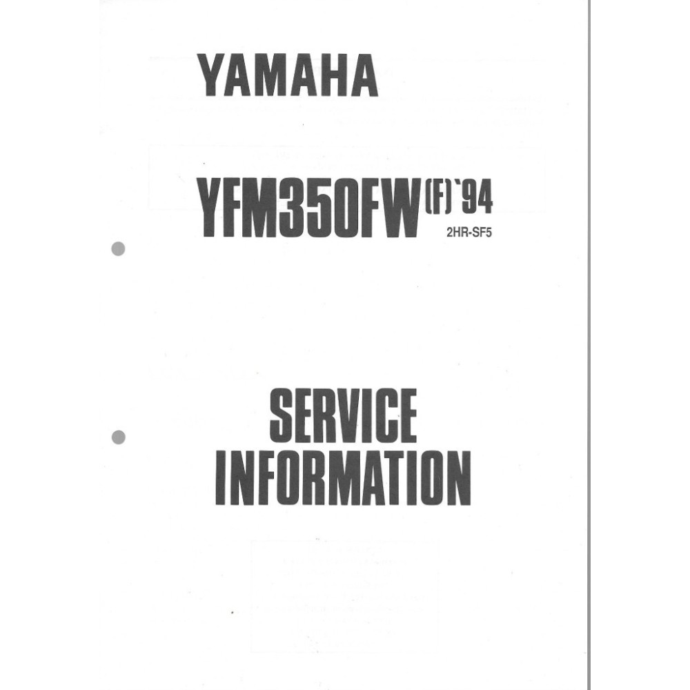 Manuel d'atelier Yamaha YFM 350 FW  94 / 97 type 3HN