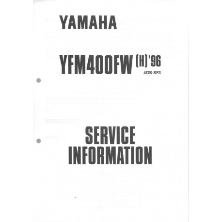 Manuel d'atelier Yamaha YFM 400 FW (H) de 1996 type 4SH