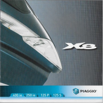 PIAGGIO  Gamme X8 de 2007