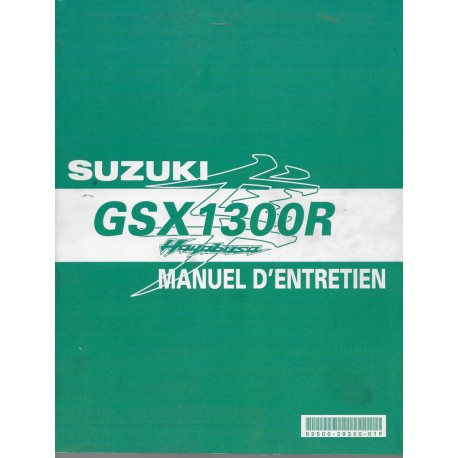 Manuel atelier SUZUKI GSX 1300 R K8 modèle 2008