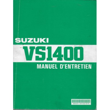 Manuel atelier SUZUKI VS 1400 modèles 1988 à 2000  (06/99) 