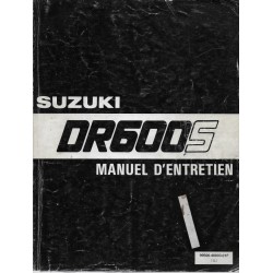 Manuel atelier  SUZUKI DR 600 S modèles F, G, H, J  (05 / 88) 