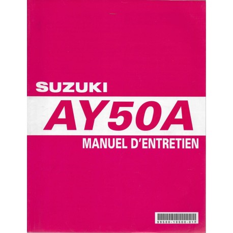 Manuel atelier SUZUKI AY 50 AK5 de 2005  (10 / 2004) 