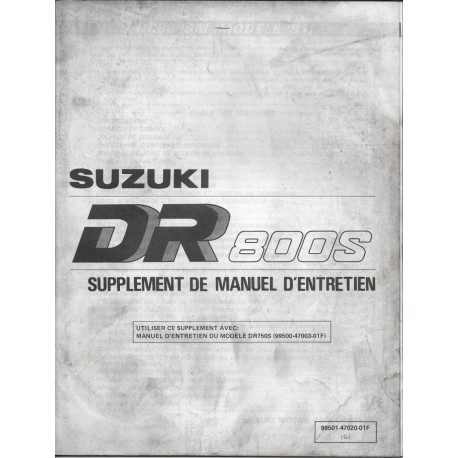 Manuel atelier SUZUKI DR 800 SM (additif 03 / 91) 
