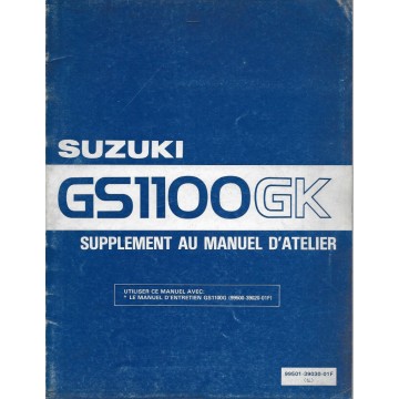 Manuel atelier additif SUZUKI GSX 1100 G (06 / 1982) 