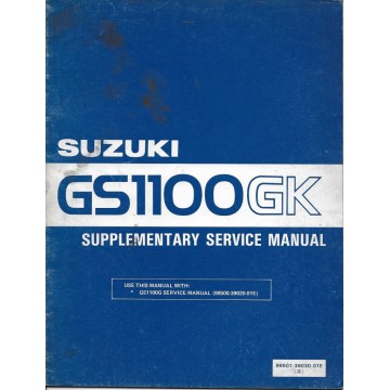 Manuel atelier additif SUZUKI GSX 1100 GK  (03 / 1982) 