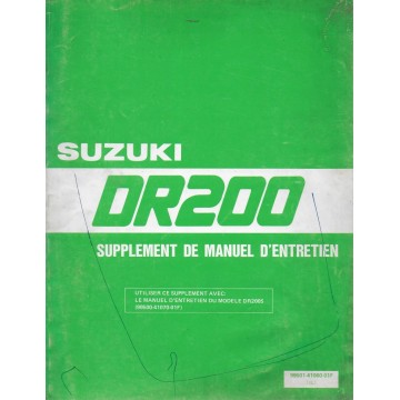 Manuel atelier SUZUKI DR 200 G (09 / 1985) en français 