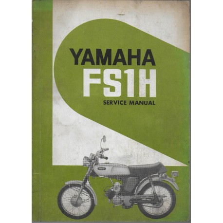 YAMAHA FS1 H  (manuel atelier en anglais juin 1971)