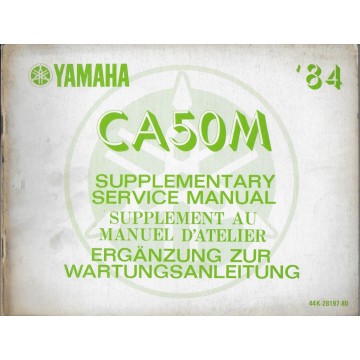 YAMAHA CA 50 M 1984 (manuel atelier 10 / 1983)