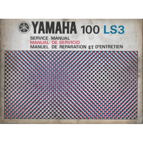 YAMAHA 100 LS3  (manuel atelier 11 / 1972)